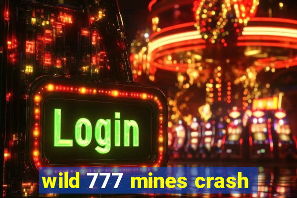 wild 777 mines crash