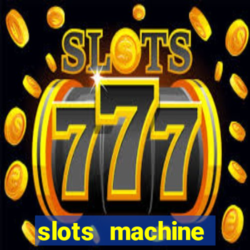 slots machine online for money