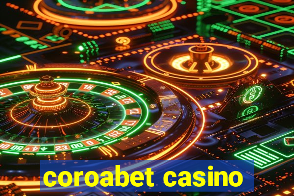 coroabet casino