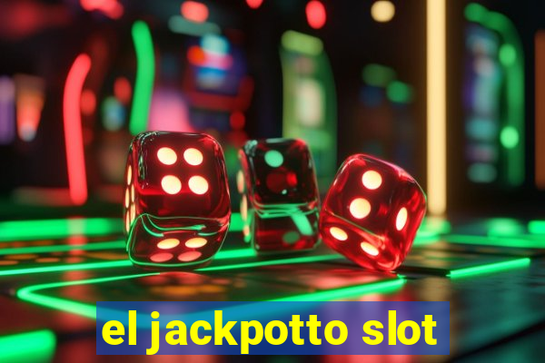 el jackpotto slot