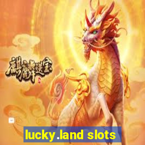 lucky.land slots