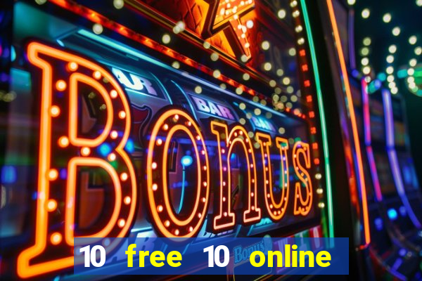 10 free 10 online casino malaysia