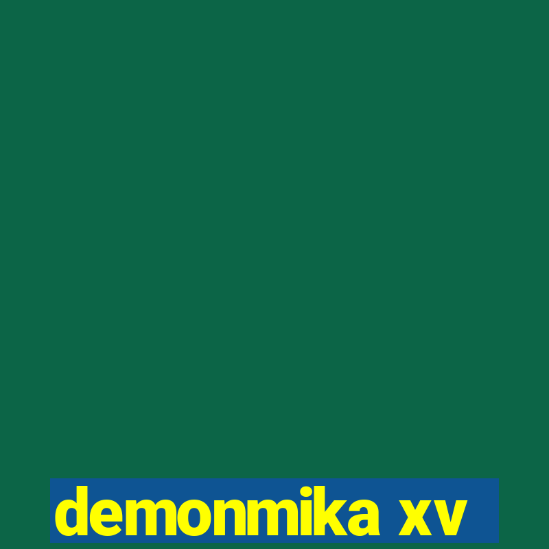 demonmika xv