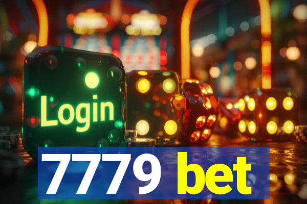 7779 bet