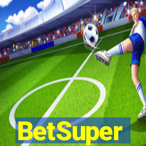 BetSuper