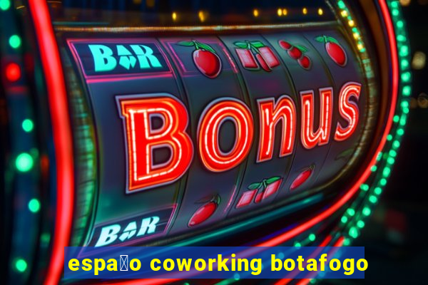 espa莽o coworking botafogo