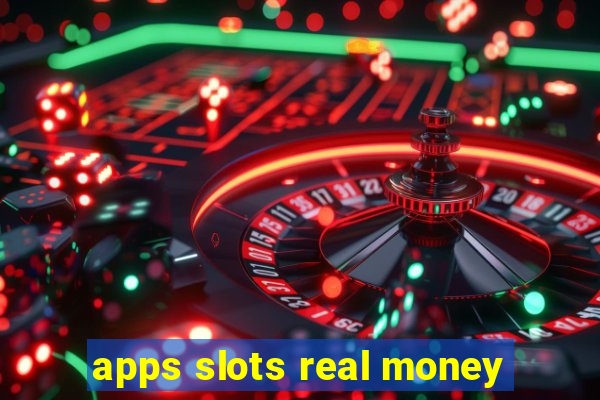 apps slots real money