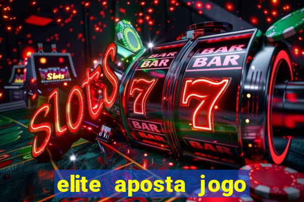 elite aposta jogo do bicho