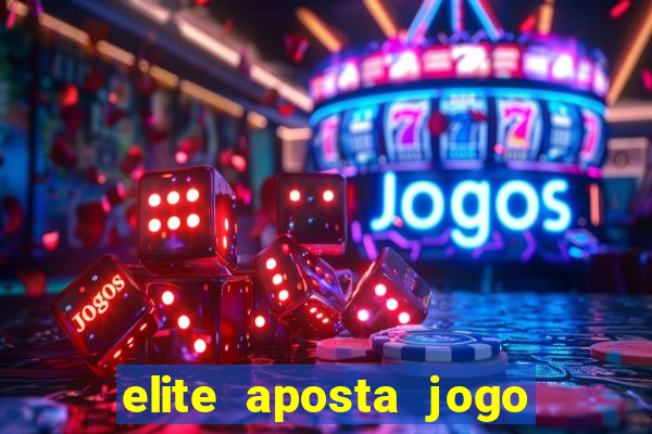 elite aposta jogo do bicho