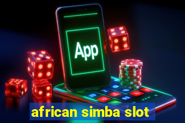 african simba slot