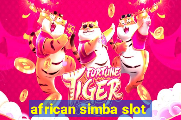 african simba slot