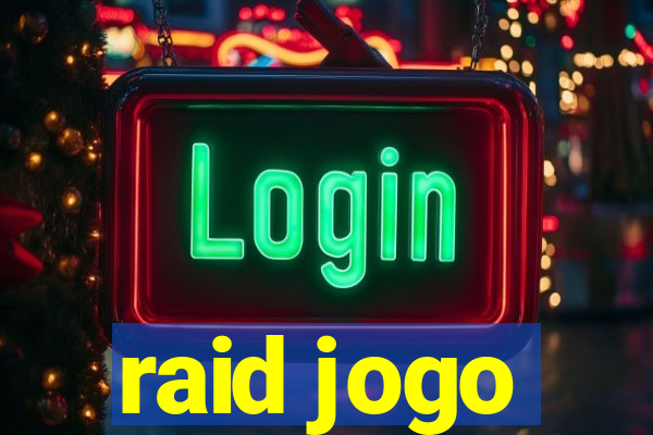 raid jogo