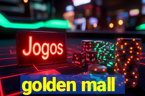 golden mall