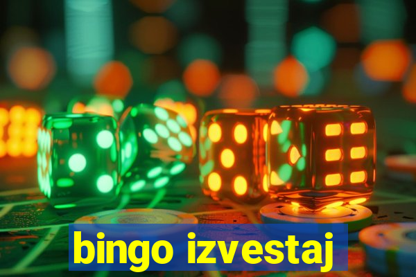 bingo izvestaj