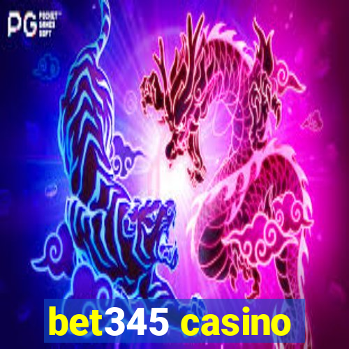 bet345 casino