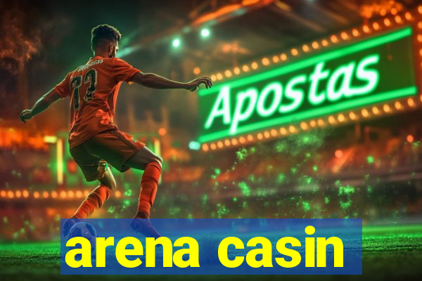 arena casin