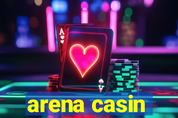 arena casin