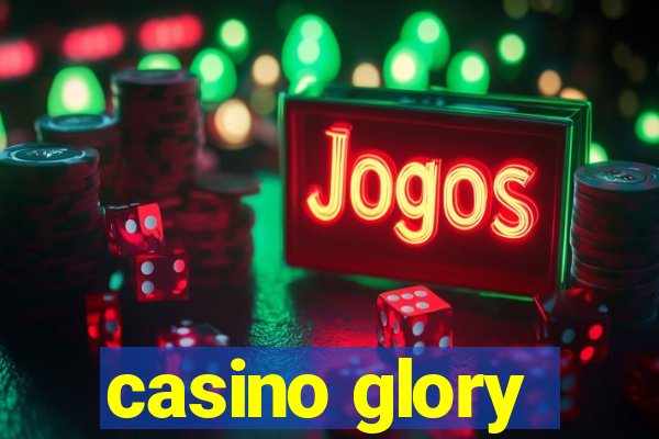 casino glory