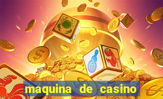 maquina de casino gratis sin internet