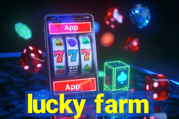 lucky farm