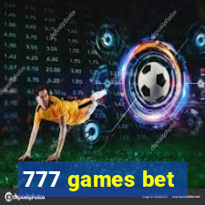 777 games bet