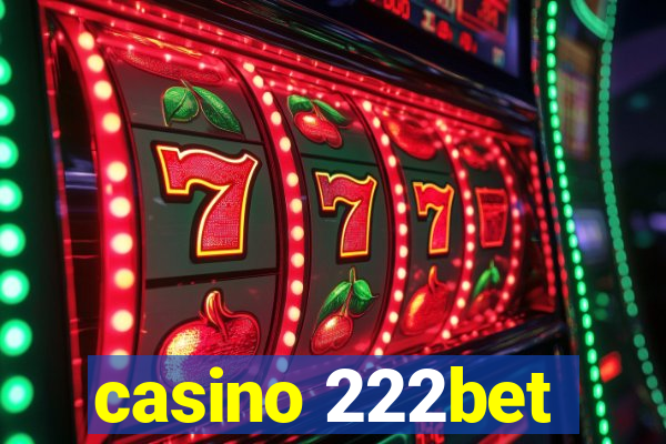 casino 222bet