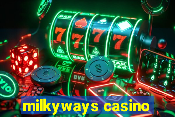 milkyways casino