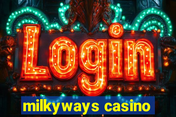 milkyways casino