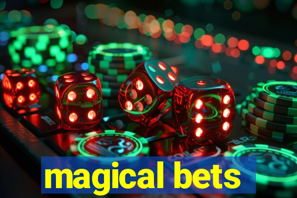 magical bets