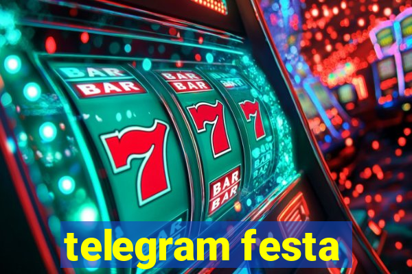 telegram festa