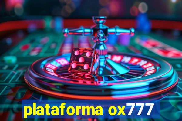 plataforma ox777