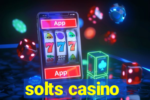 solts casino