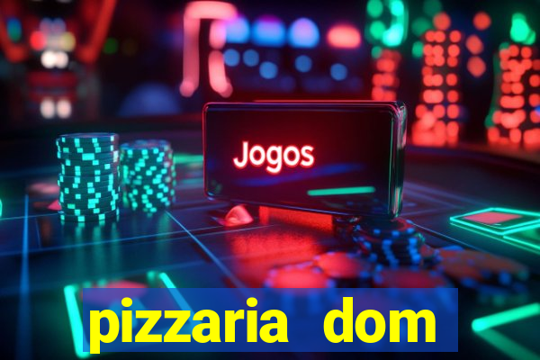 pizzaria dom guilherme guaruja