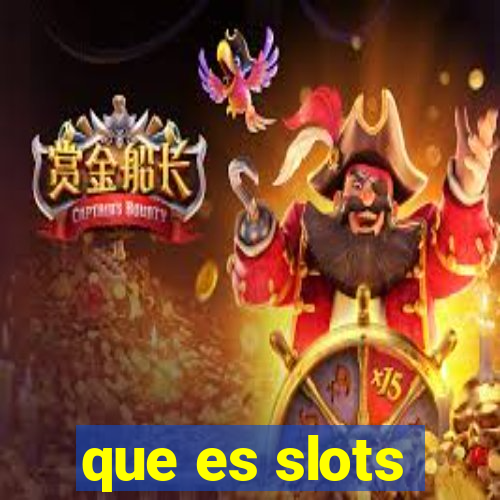 que es slots