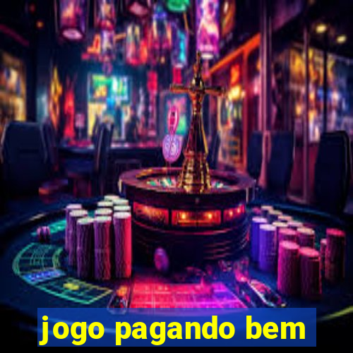 jogo pagando bem