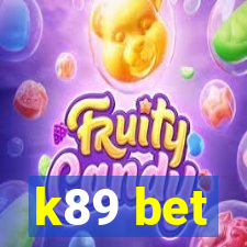 k89 bet