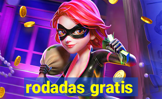 rodadas gratis