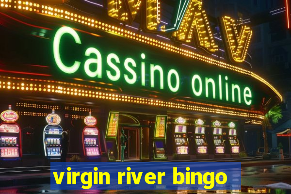 virgin river bingo