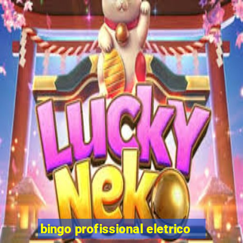 bingo profissional eletrico