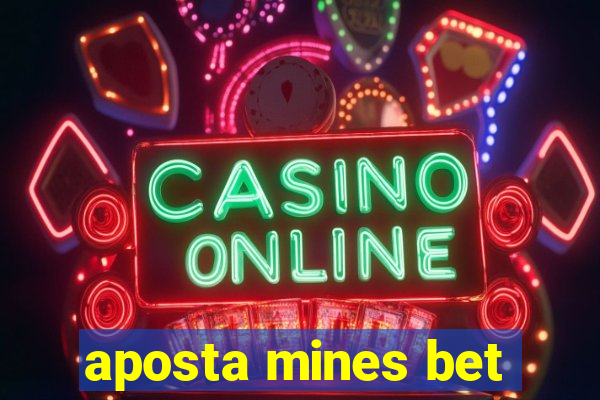 aposta mines bet