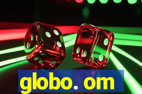 globo. om