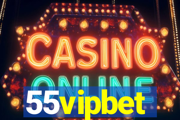 55vipbet