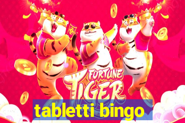 tabletti bingo