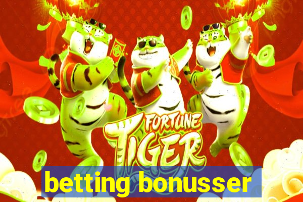 betting bonusser