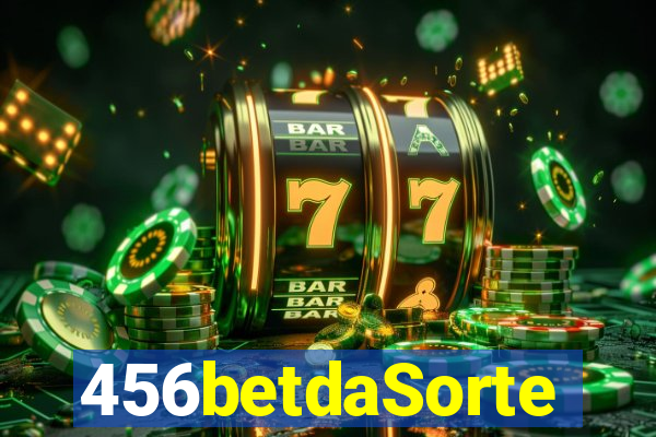 456betdaSorte