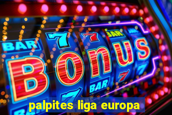 palpites liga europa