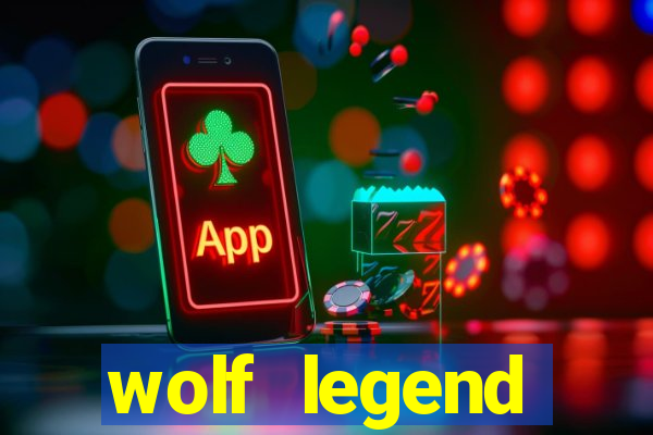 wolf legend megaways slot