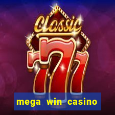 mega win casino vegas slots