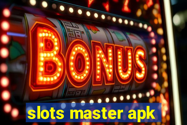 slots master apk