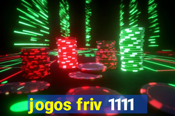 jogos friv 1111